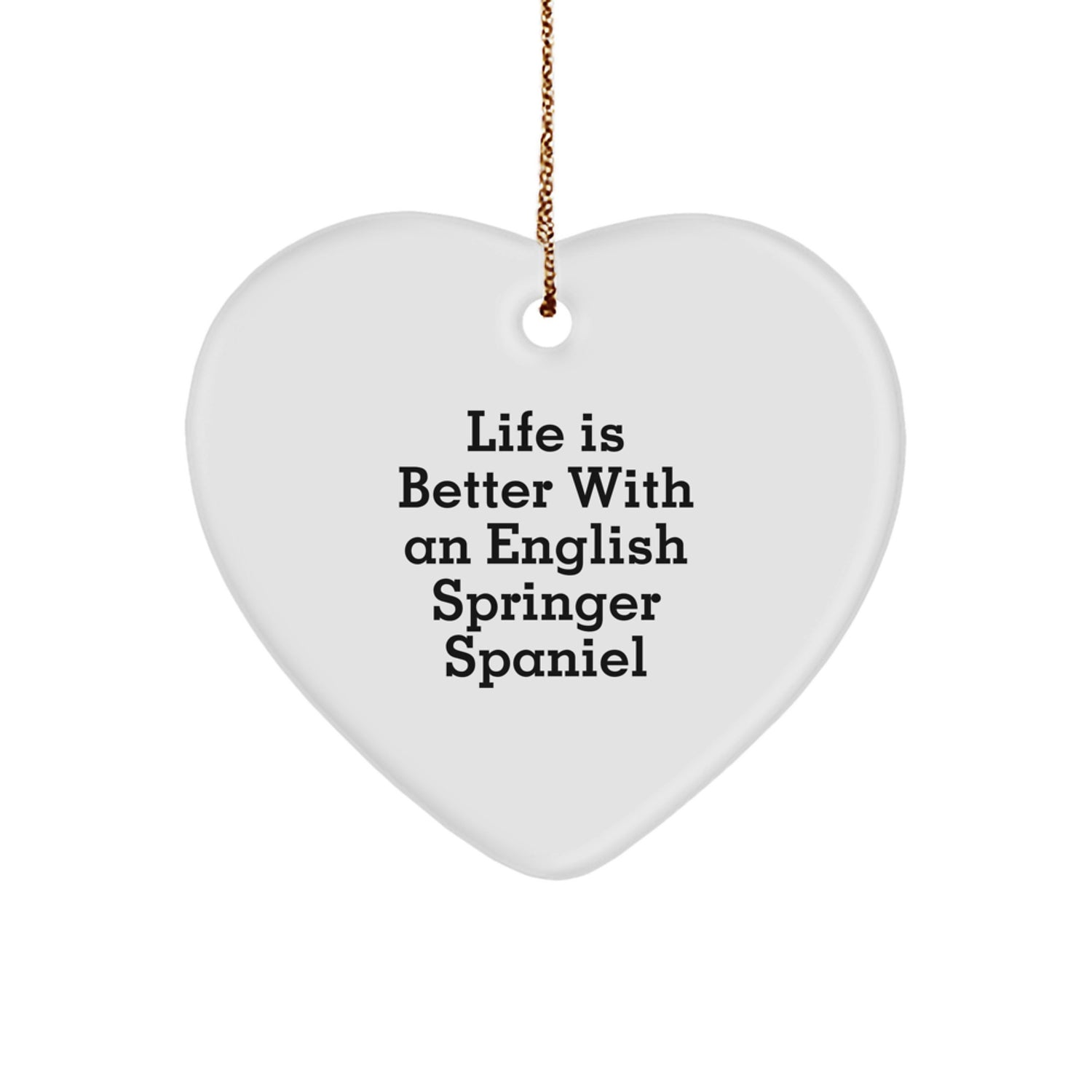 Funny English Springer Spaniel Dog Heart Ornament Gifts from Best Friends for Christmas - Image 1