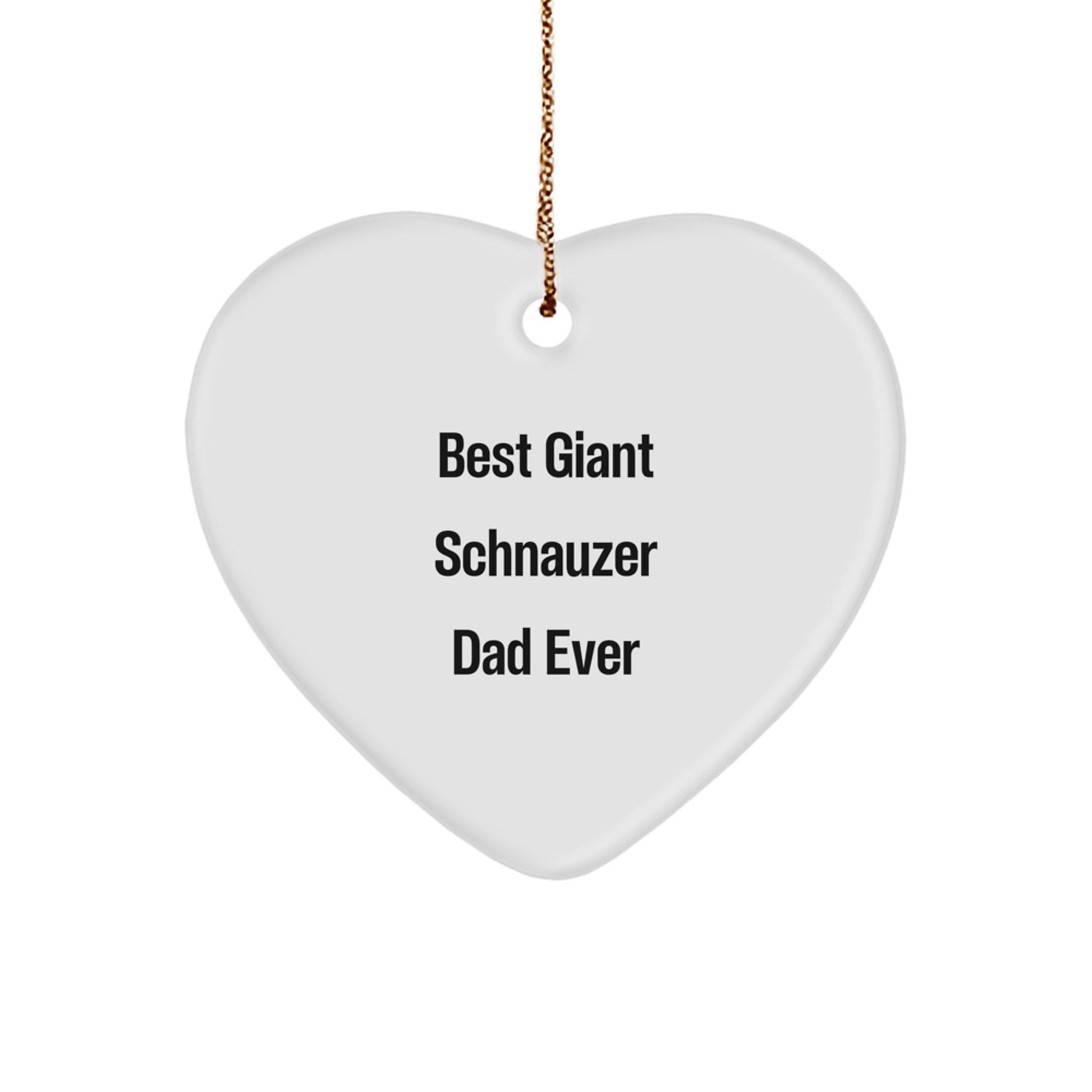 Giant Schnauzer Dog Dad Gifts, Best Giant Schnauzer Dad Ever Heart Ornament, Christmas Memorable Presents for Giant Schnauzer Dog Lovers, Gifts from Men to Giant Schnauzer Dog Owners - Image 1