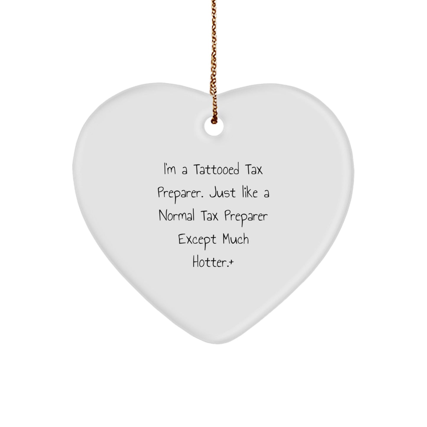 Funny Tax Preparer Gifts from Men to Women, Heart Ornament for Tax Preparer Office Christmas Unique Presents - Image 1