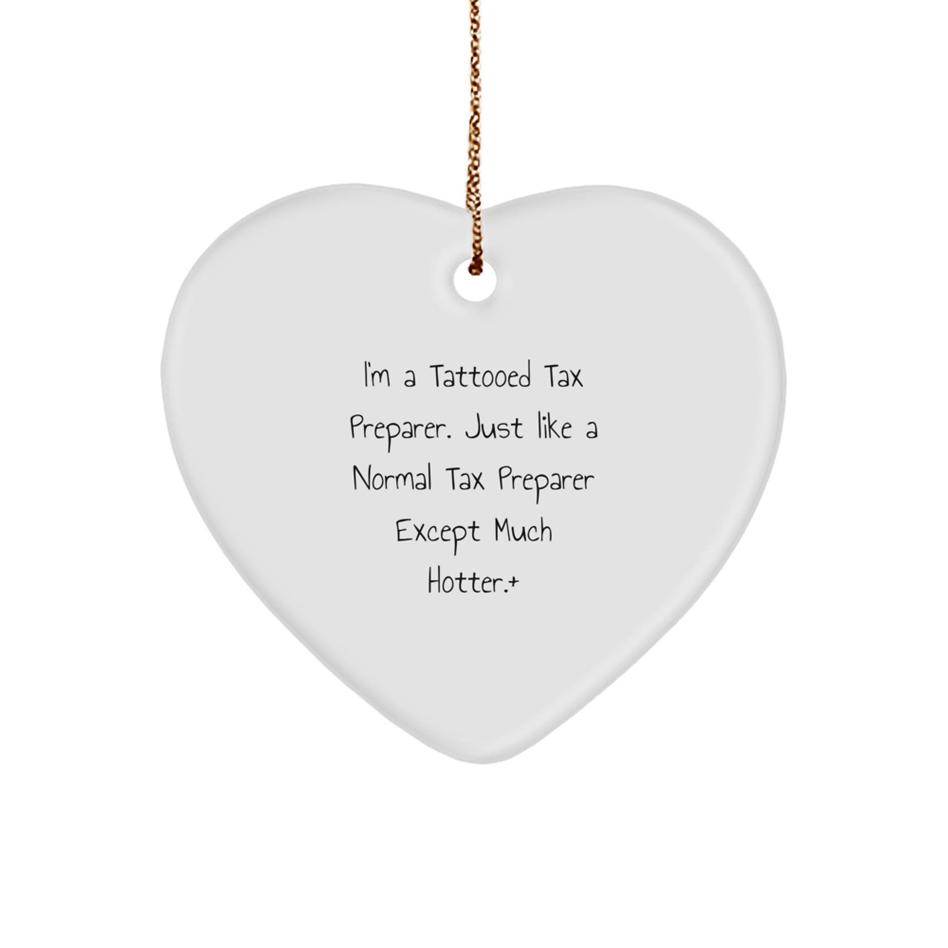 Funny Tax Preparer Gifts from Men to Women, Heart Ornament for Tax Preparer Office Christmas Unique Presents - Image 1