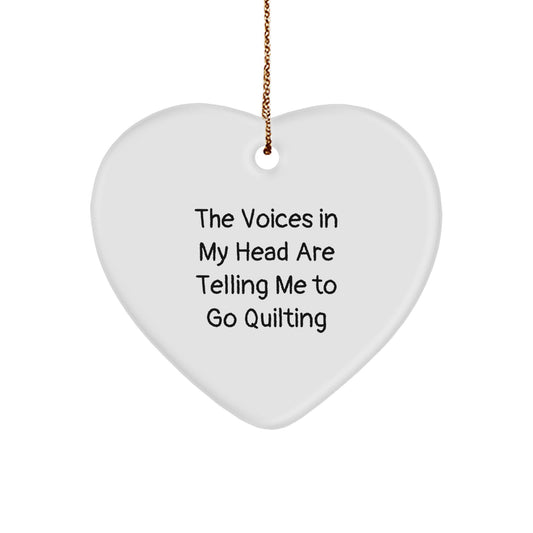 Quilting Gifts for Women - Funny 'The Voices In My Head Are Telling Me To Go Quilting' Heart Ornament, Christmas Unique Gifts from Friends - Image 1