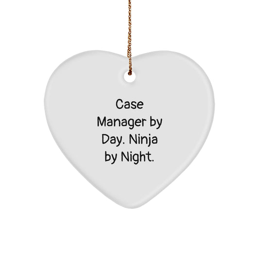 Funny Case Manager Gifts from Friends - Heart Ornament for Christmas Unique Presents Case Manager By Day Ninja By Night. - Image 1