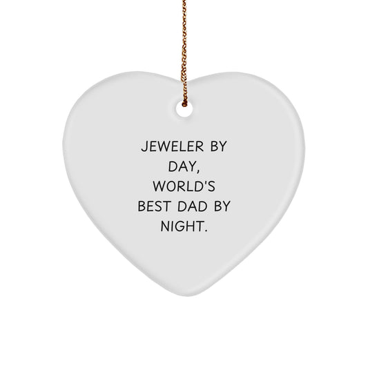 Jeweler Gifts, Funny Quote Heart Ornament for Men, Women, Family, Friends - 'Jeweler By Day, World's Best Dad By Night.' - Image 1