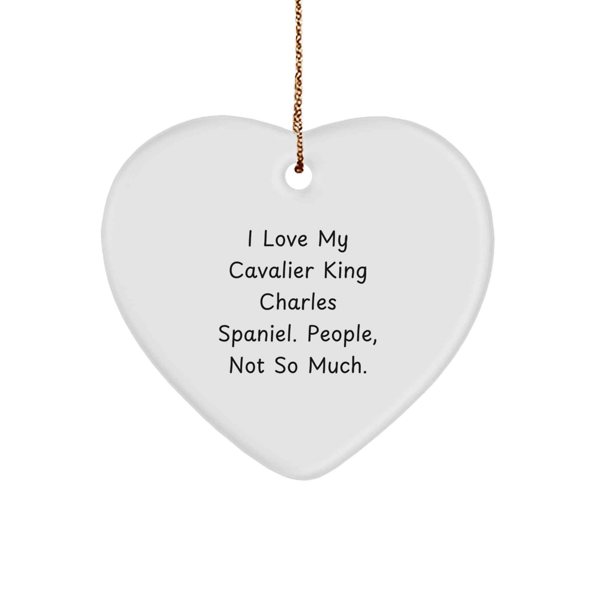 Cavalier King Charles Spaniel Dog Lover Gifts, Funny Quote Heart Ornament for Christmas Unique Gifts from Friends to Family - Image 1