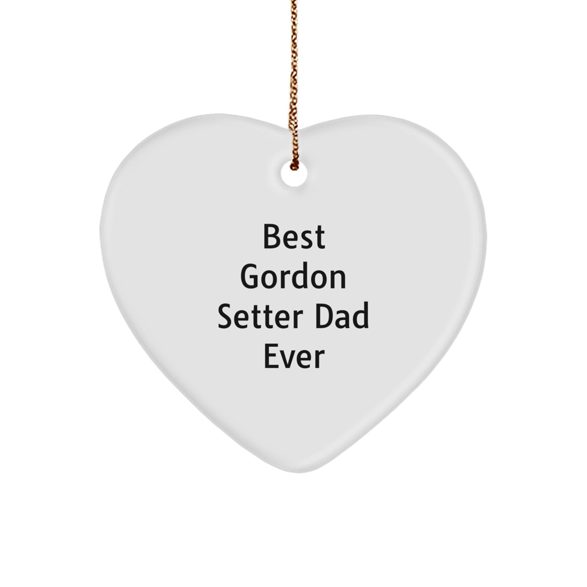 Gordon Setter Dad Ever Heart Ornament Gifts from Men for Christmas, Funny Quote, Best Gordon Setter Dog Dad, Heart-Shaped Ornament, MDF, Sublimation, Gift for Gordon Setter Dog Lover - Image 1