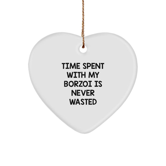 Borzoi Dog Gifts from Family - 'Time Spent With My Borzoi Is Never Wasted' Heart Ornament for Christmas - Image 1