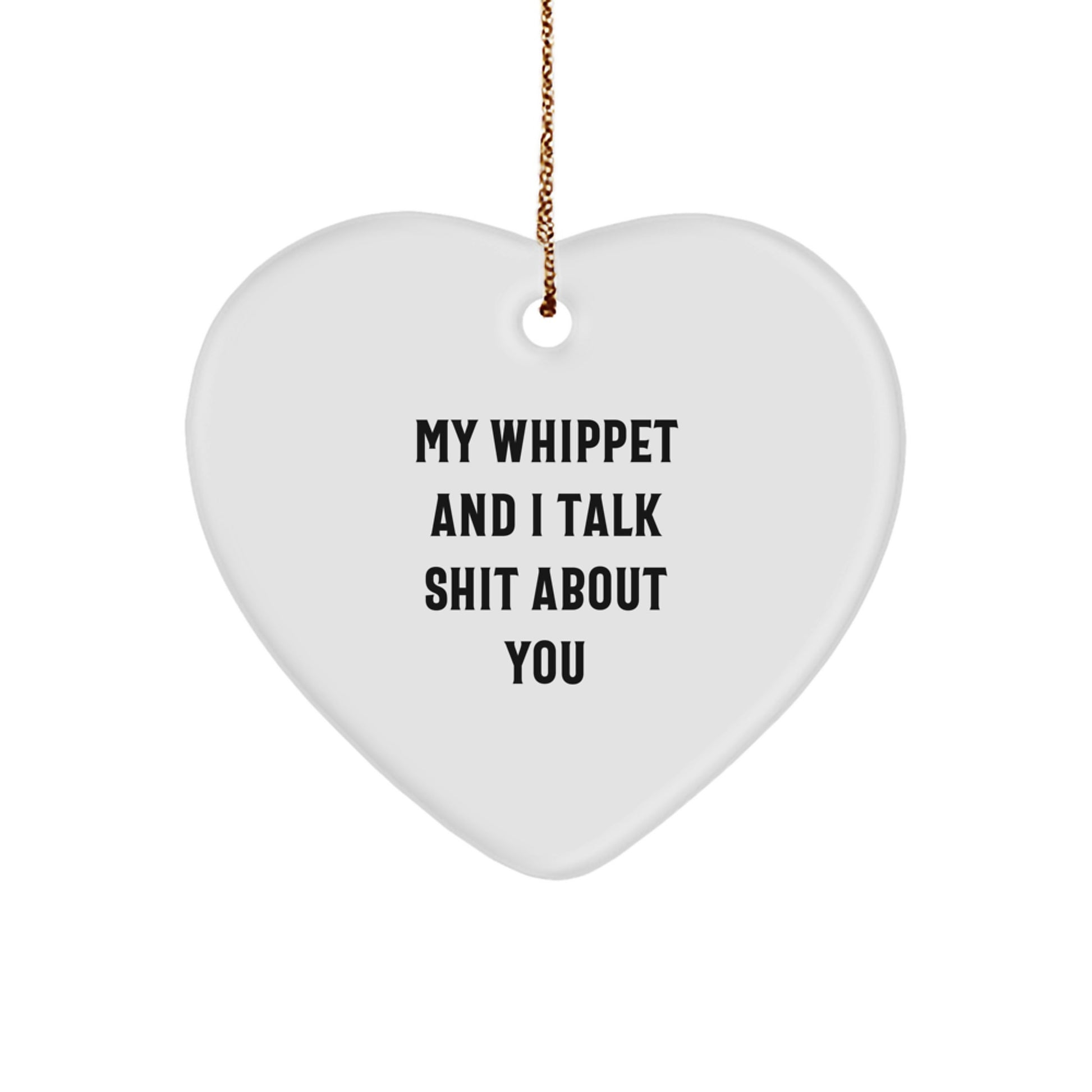 Funny Whippet Dog Heart Ornament Gifts for Men Women Friends Family from Me - Image 1