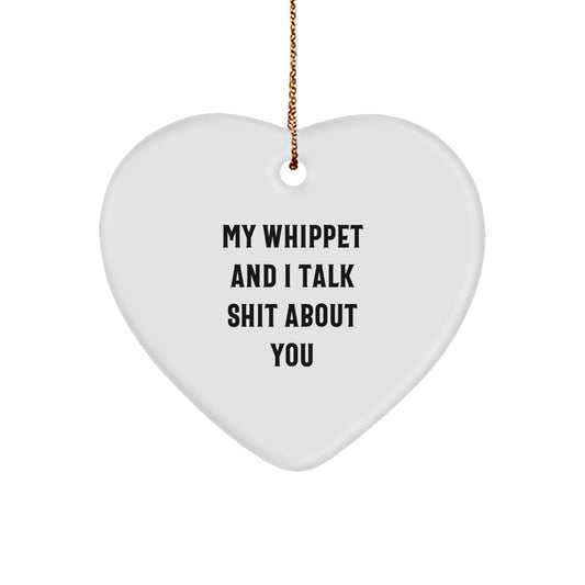 Funny Whippet Dog Heart Ornament Gifts for Men Women Friends Family from Me - Image 1