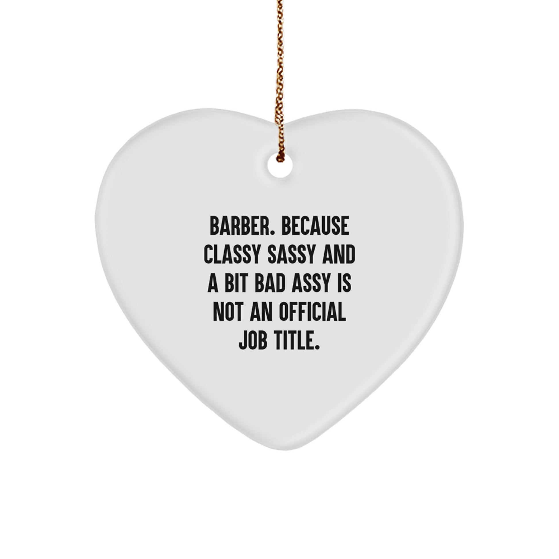 Funny Barber Gifts, Heart Ornament, Christmas Unique Gifts for Men, Friends, Family from Men Gifts - Image 1