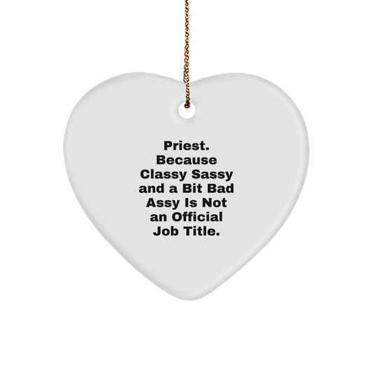 Funny Priest Gifts for Men, Priest Heart Ornament with Quirky Quote, Gifts from Friends for Christmas - Image 1