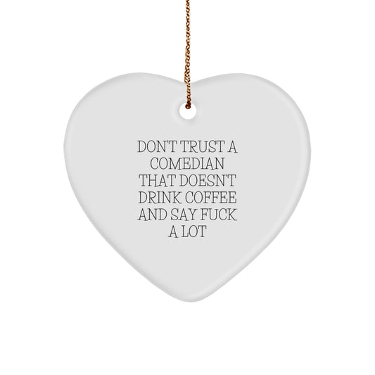 Funny Comedian Gifts from Friends for Christmas Unique Comedian Heart Ornament with Coffee and F Words Quote - Image 1