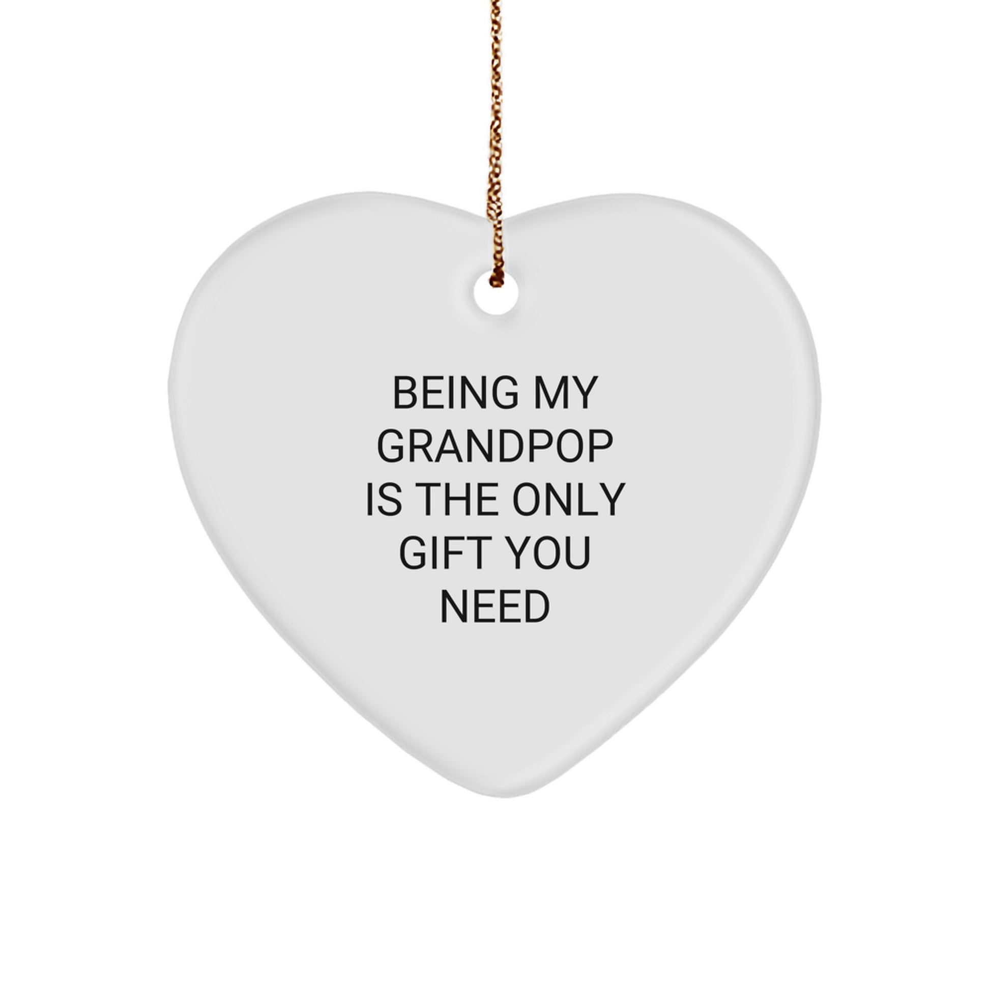 Grandpop's Heartfelt Gift, Funny Quote, Heart Ornament, Gifts from Family, Gifts for Grandpop - Image 1