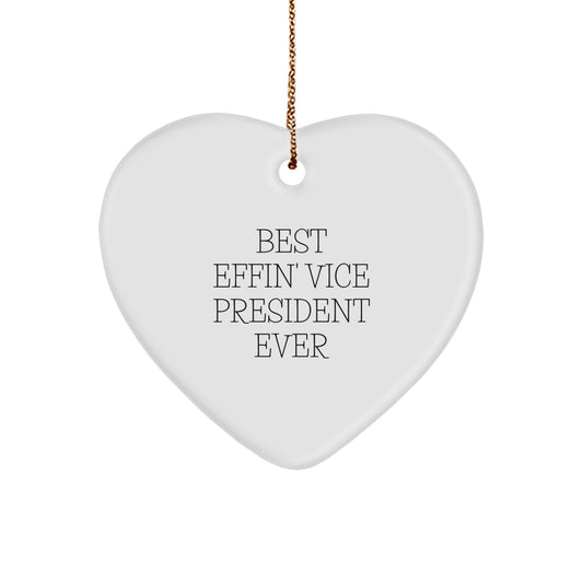 Funny Vice President Gifts from Friends - Heart Ornament, 'Best Effin' Vice President Ever' Christmas Unique Gifts for Men, Women, Coworkers, Family - Image 1