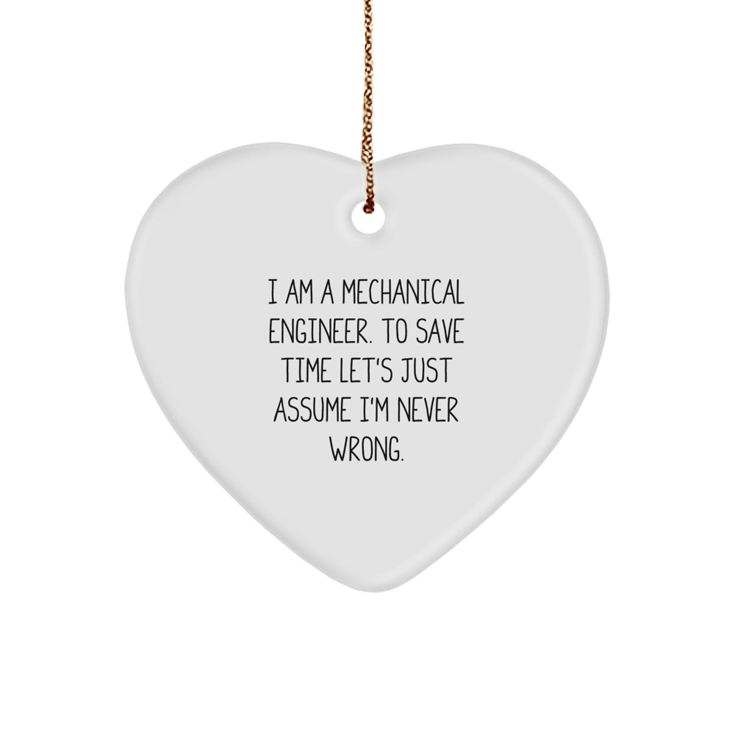 Funny Gift for Mechanical Engineer Friends, Cute Heart Ornament for Christmas, Inspirational Present from Family - Image 1
