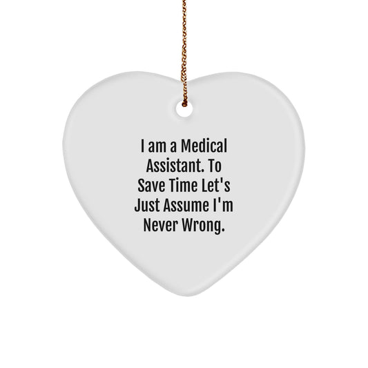 Medical Assistant Gifts for Medical Assistants - Funny Quote Heart Ornament Gifts from Friends, Coworkers, or Family at Christmas Time - Image 1