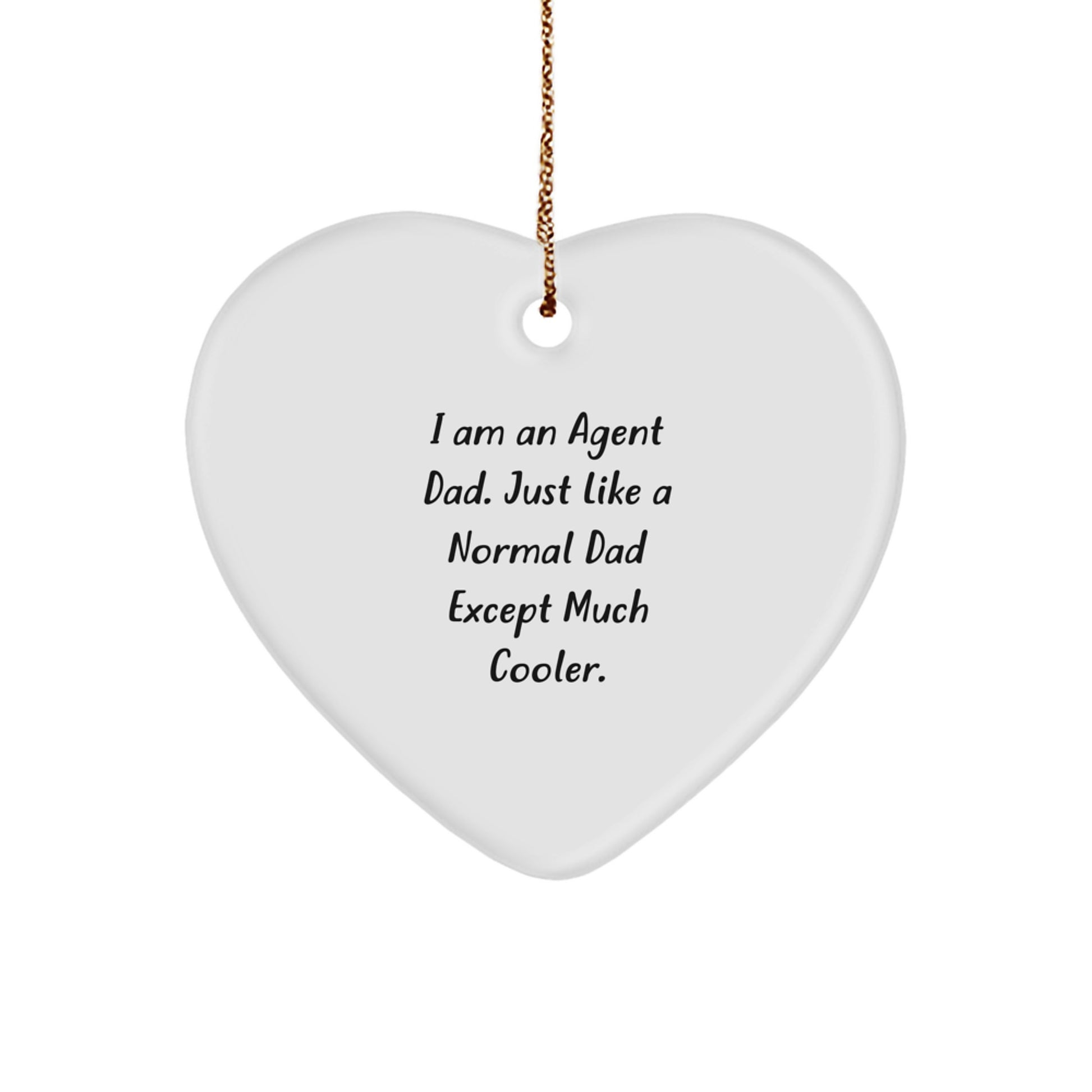 Funny Agent Heart Ornament, Agent Dad Gifts, Christmas Unique Gifts for Agent, Gifts from Dad to Agent, Agent Heart Shaped Ornament - Image 1
