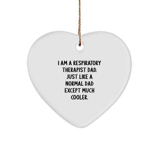 Funny Respiratory Therapist Gifts from Dad, Heart Ornament for Respiratory Therapist, Christmas Unique Gifts for Men, Gifts for Respiratory Therapist Dad - Image 1