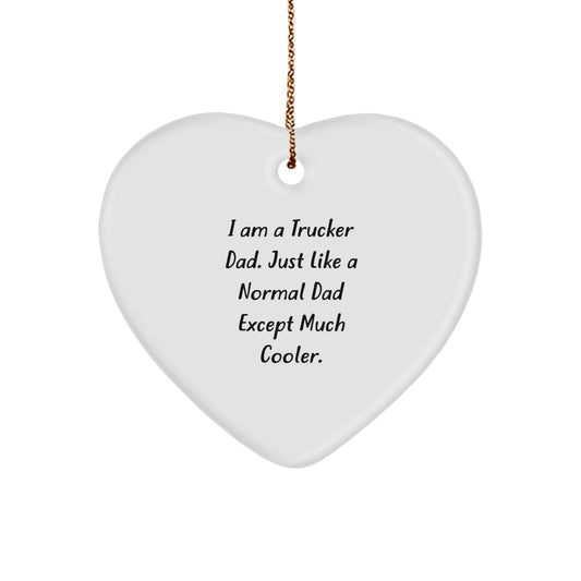 Funny Heart Ornament for Trucker Dad, Unique Christmas Unique Gifts from Family for Trucker Men - Image 1
