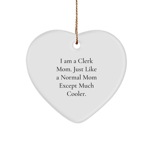 Funny Clerk Mom Christmas Unique Gifts from Friends and Family, Heart Ornament for Clerk, Clerk Heart Shaped Ornament, Gift for Clerk - Image 1