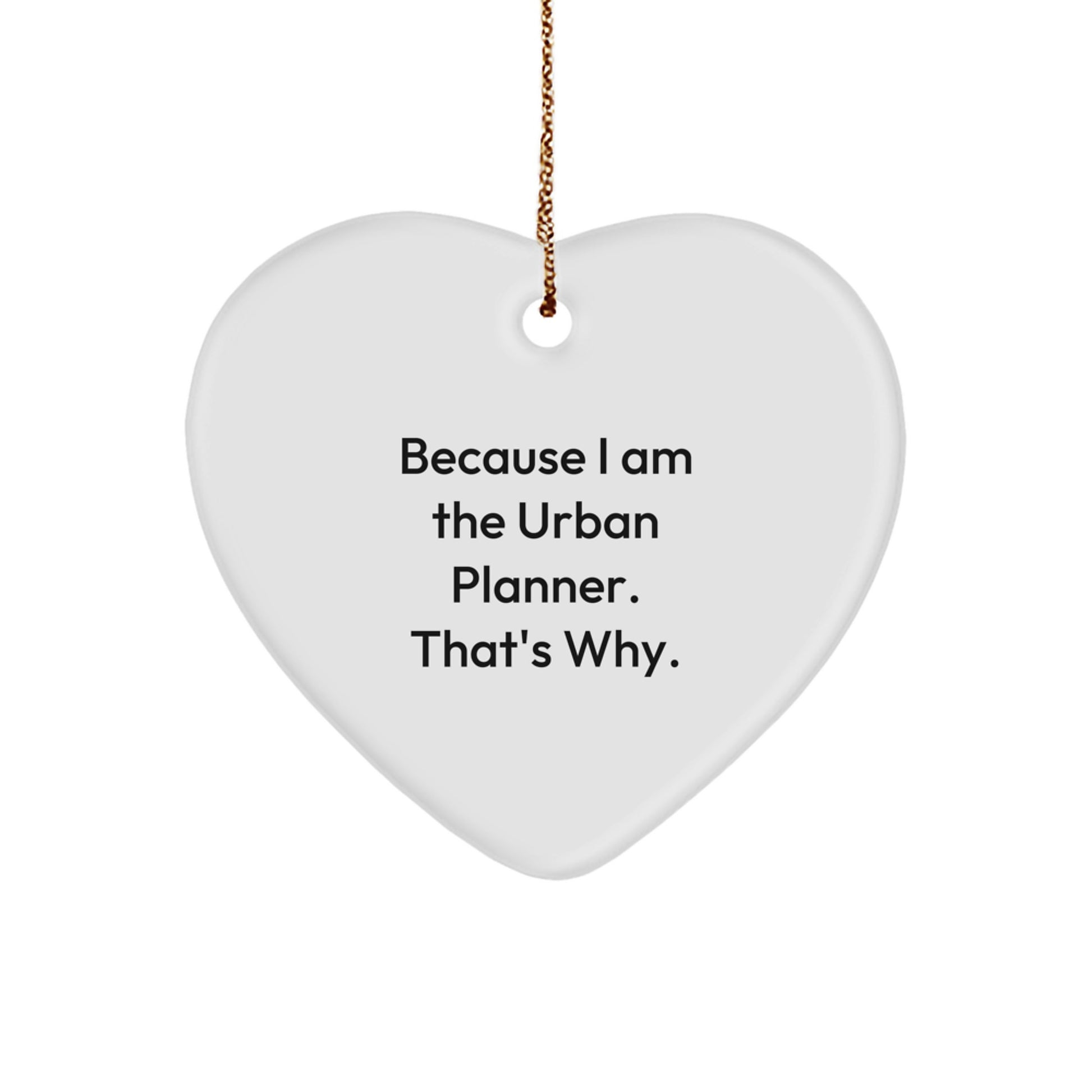 Urban Planner Heart Ornament Unique Christmas Unique Gifts from Friends to Urban Planner - Image 1