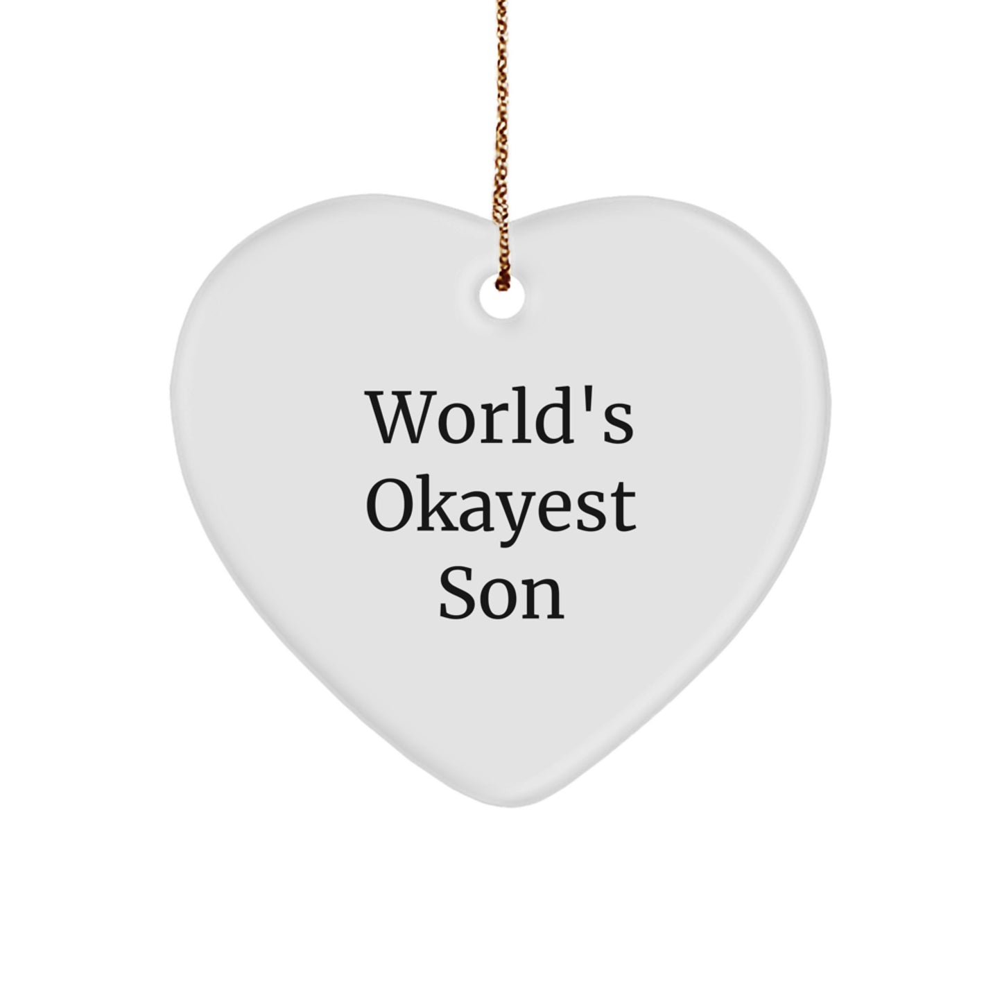 Funny Son Gifts from Mom, Heart Ornament - World's Okayest Son, Christmas Unique - Image 1