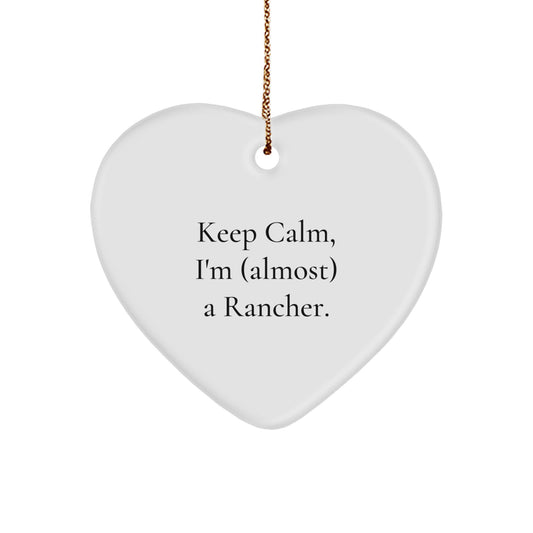 Funny Keep Calm Heart Ornament Gifts for Rancher Men Women Friends Christmas - Image 1