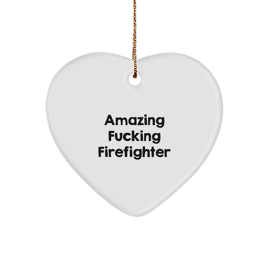 Funny Firefighter Heart Ornament Gifts from Friends for Men Firefighter Christmas Unique - Image 1