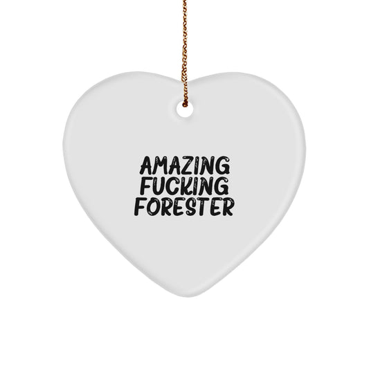 Funny Forester Heart Ornament Gifts from Friends for Christmas Unique Decorations with Amazing F--king Forester Quote - Image 1