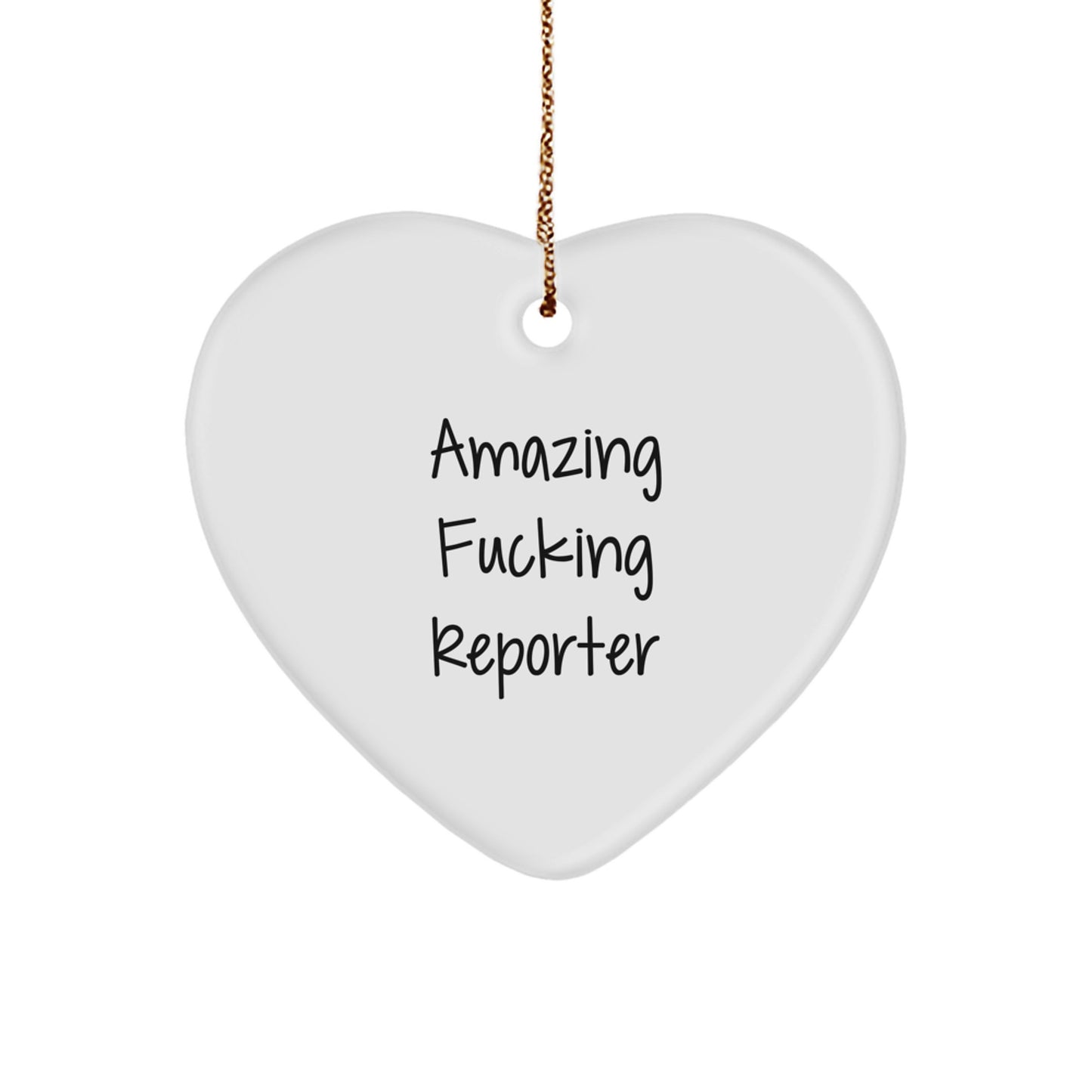 Funny Reporter Heart Ornament Gifts from Men or Women for Reporter Friends and Family at Christmas - Image 1