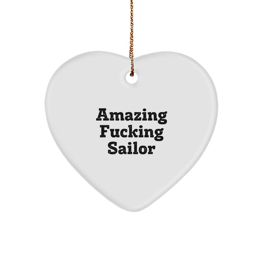 Funny Sailor Gifts from Men to Friends, Amazing F--king Sailor Heart Ornament for Christmas Unique Sailor Gifts - Image 1