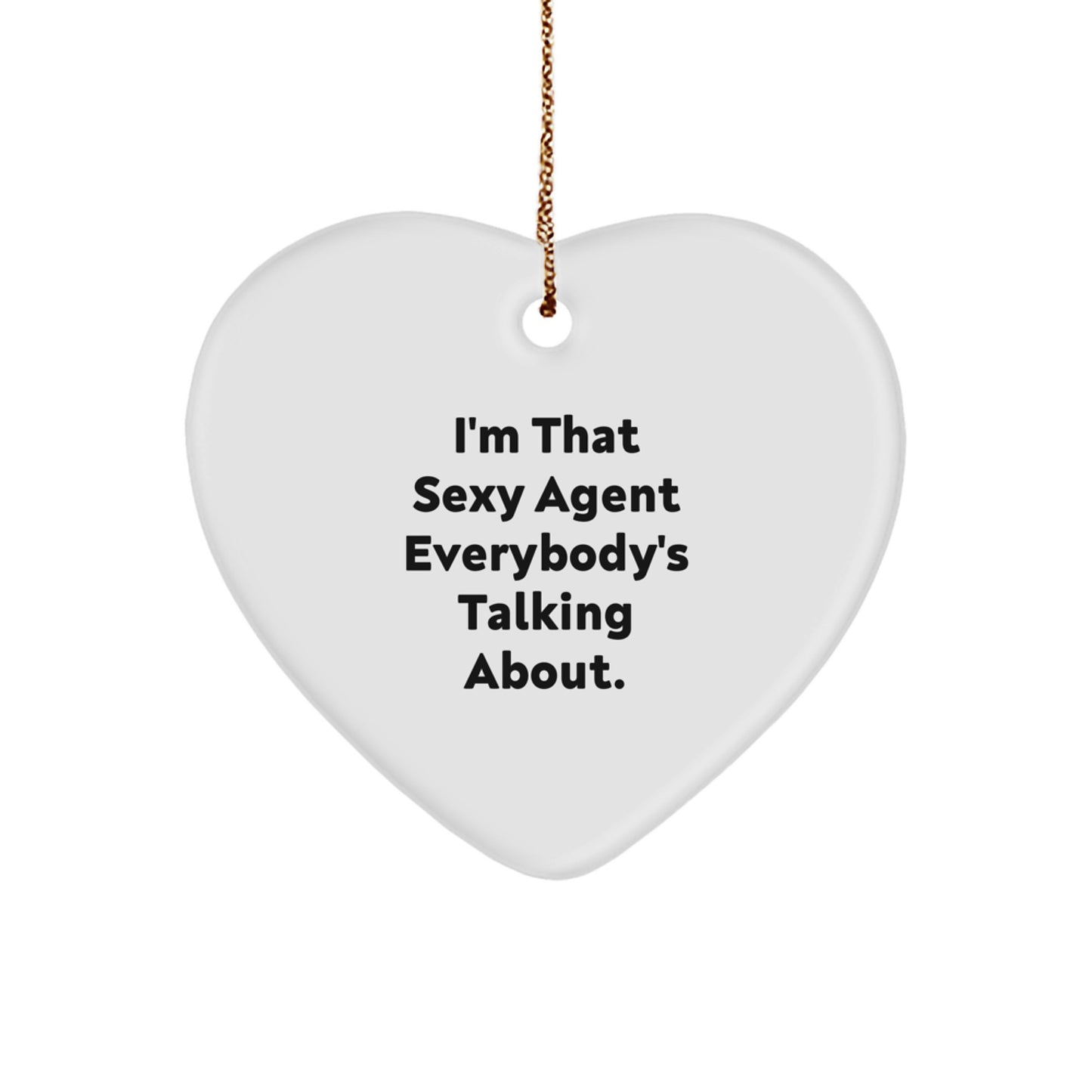 Sexy Agent Heart Ornament, Funny Agent Gift, Christmas Unique Gifts from Men to Agent, Agent Heart Shaped Decoration - Image 1