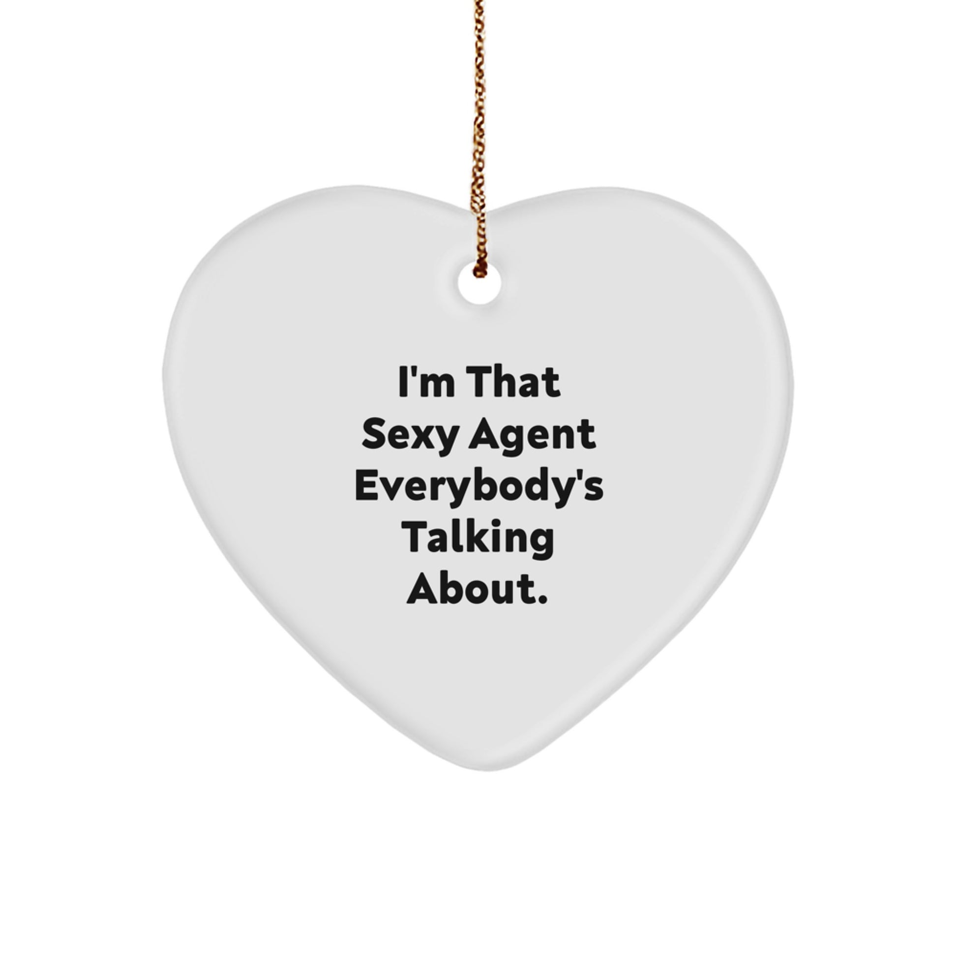 Sexy Agent Heart Ornament, Funny Agent Gift, Christmas Unique Gifts from Men to Agent, Agent Heart Shaped Decoration - Image 1