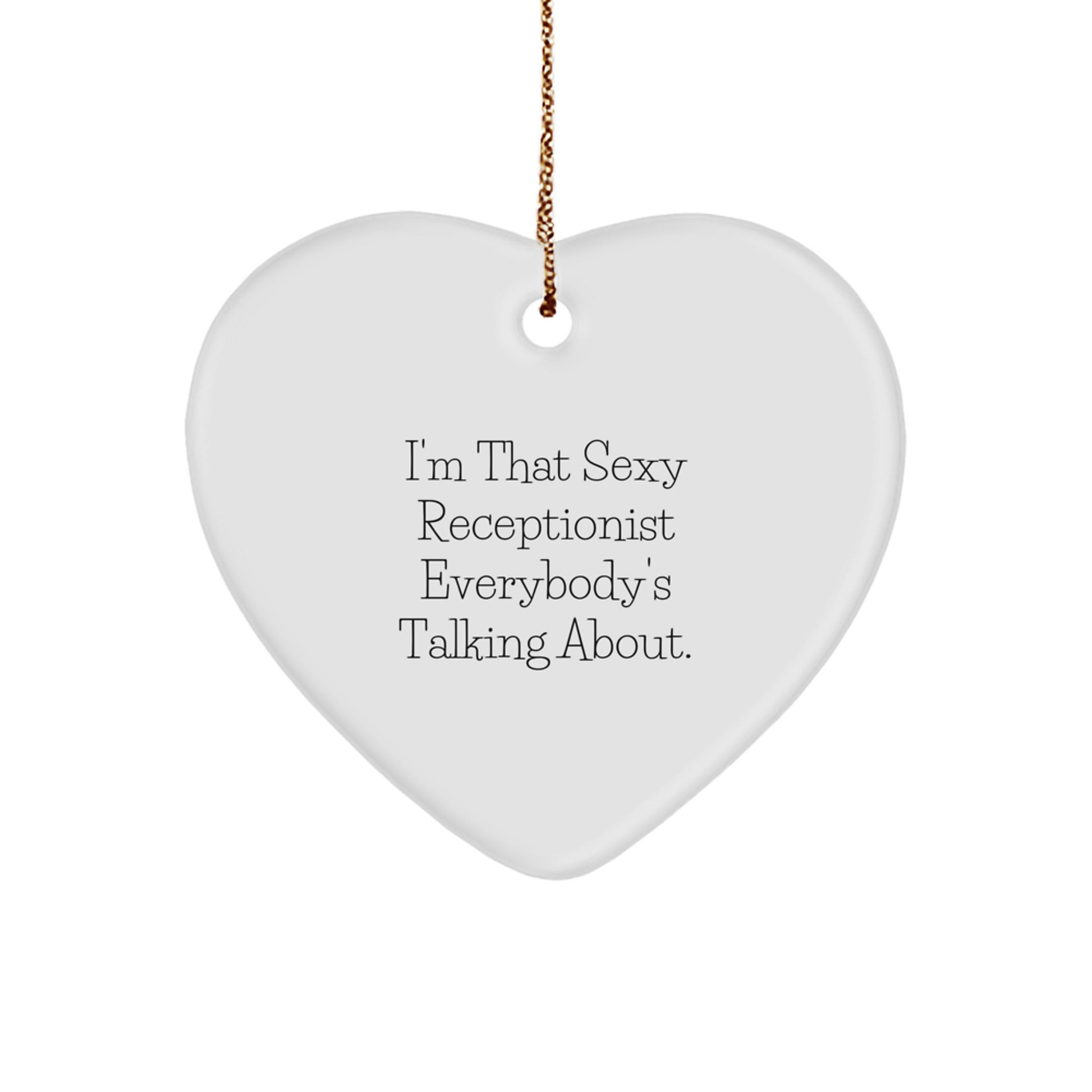 Funny Sexy Receptionist Heart Ornament Gifts from Friends to Women Coworkers and Family, Unique Christmas Unique Gift Ideas for Men Women Receptionists - Image 1