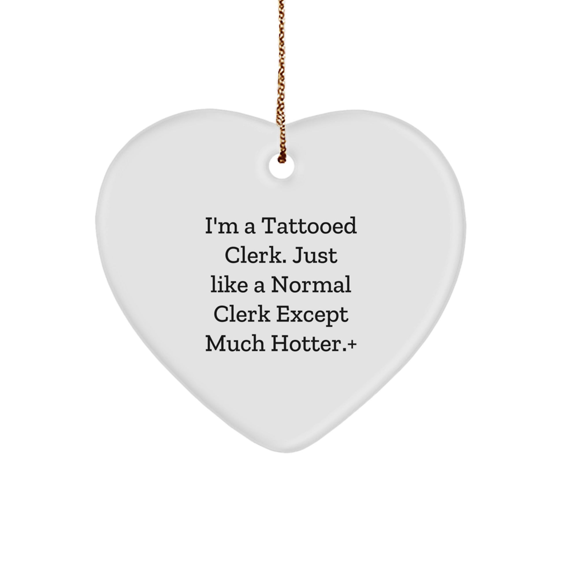 Funny Clerk Heart Ornament Gifts from Friends for Men at Christmas Unique - Image 1