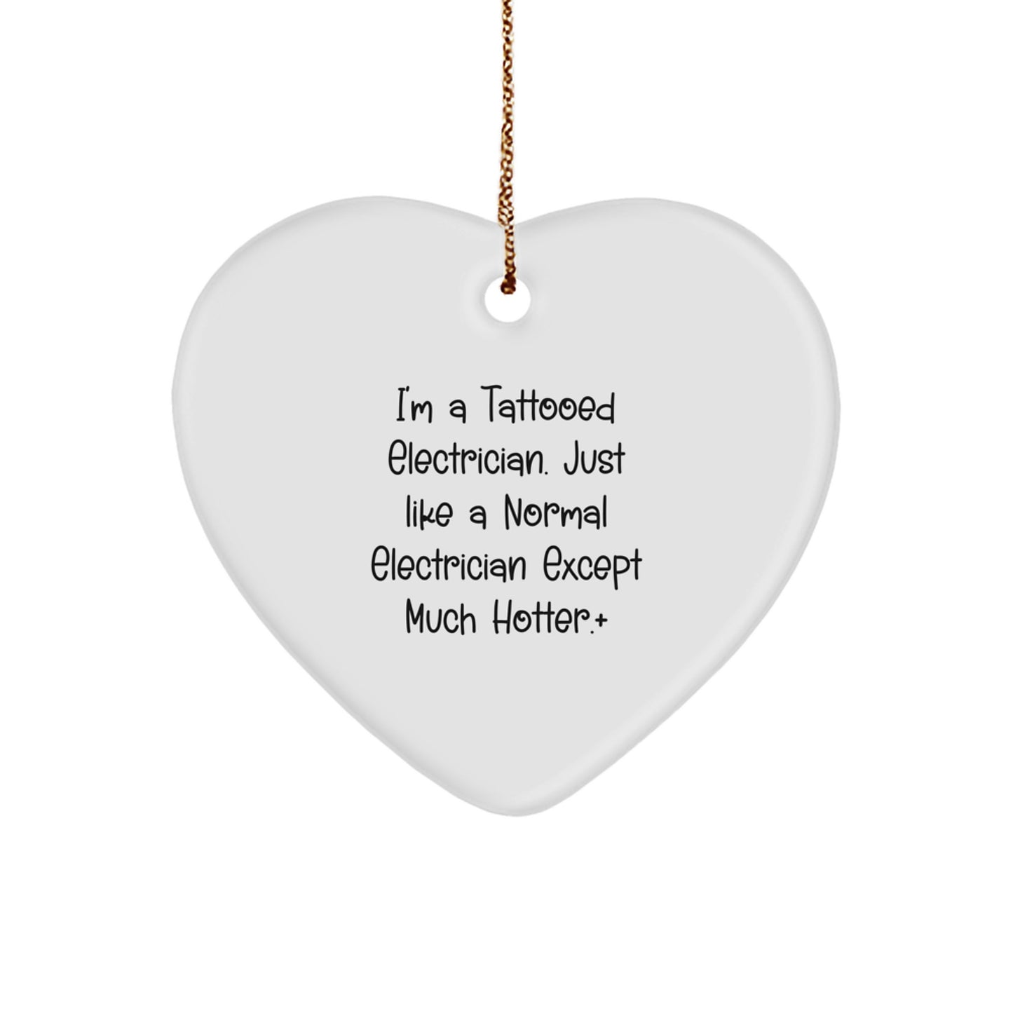 Funny Electrician Gifts - Heart Ornament for Electrician Friends, Coworkers, and Family - Unique Christmas Unique Gifts from Men to Women, Electricians - Image 1