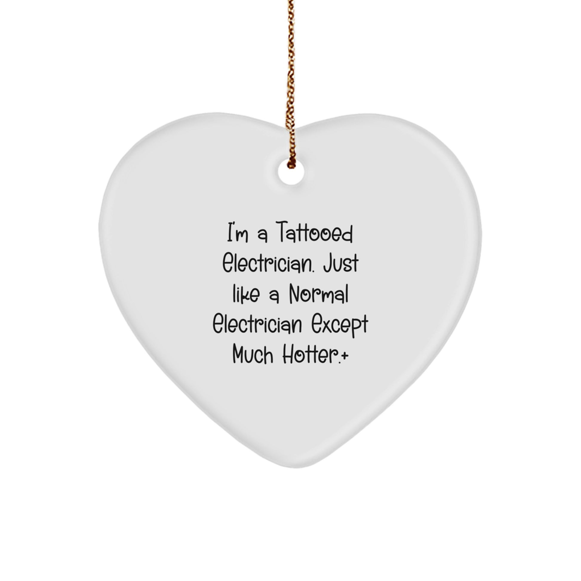 Funny Electrician Gifts - Heart Ornament for Electrician Friends, Coworkers, and Family - Unique Christmas Unique Gifts from Men to Women, Electricians - Image 1