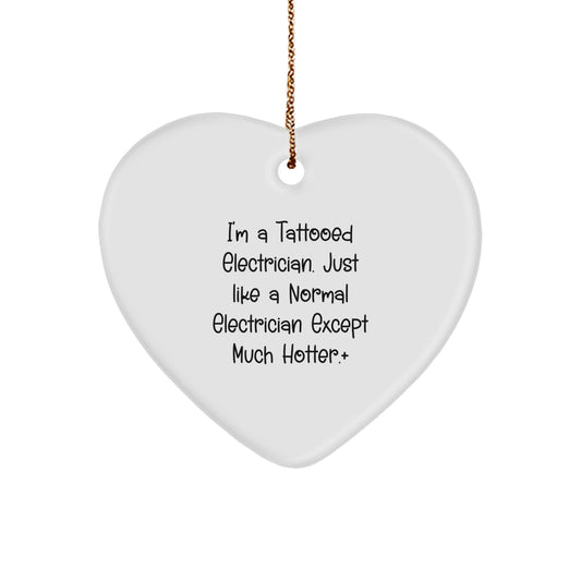 Funny Electrician Gifts - Heart Ornament for Electrician Friends, Coworkers, and Family - Unique Christmas Unique Gifts from Men to Women, Electricians - Image 1
