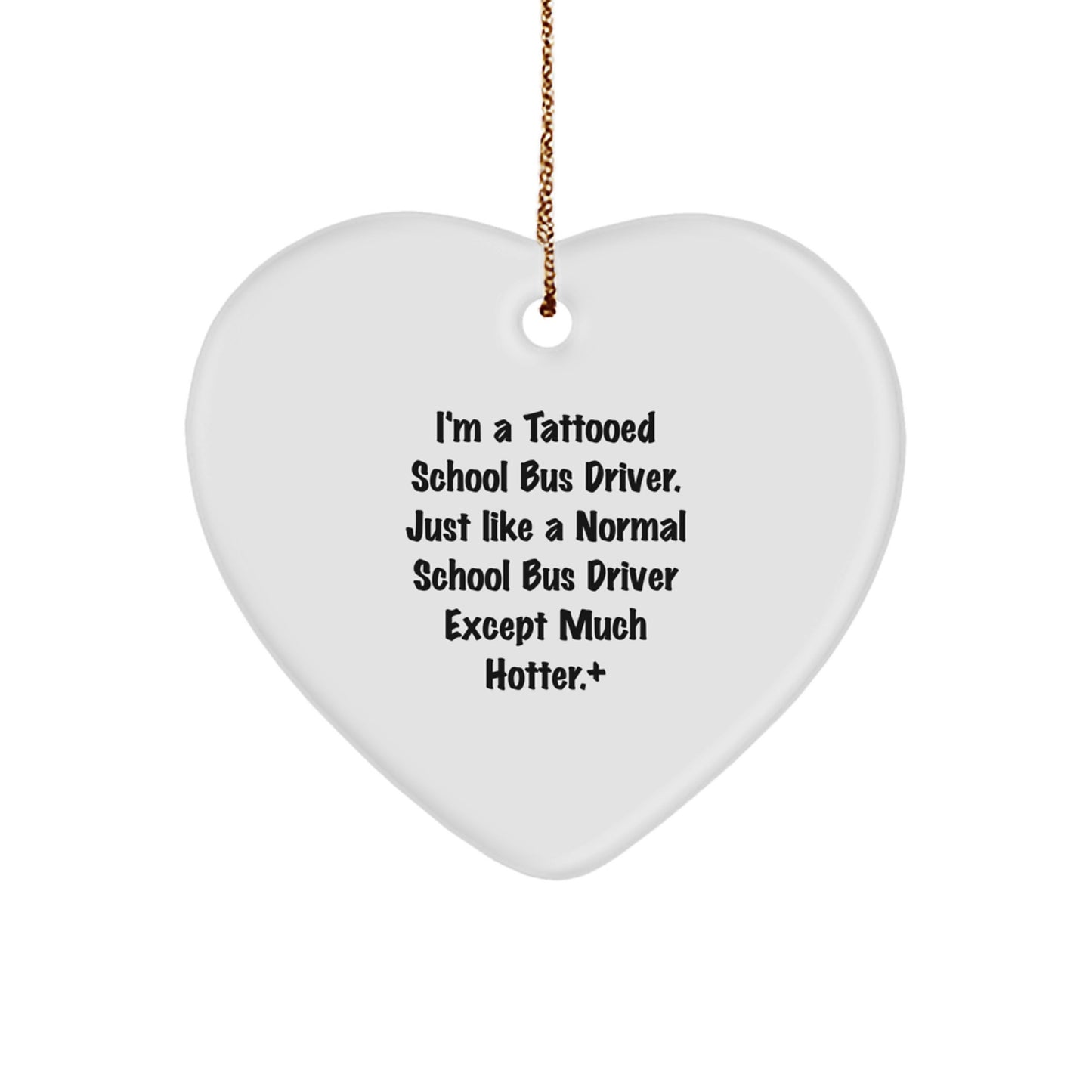 Funny School Bus Driver Heart Ornament Gifts from Friends and Family for Christmas Unique Presents - Image 1