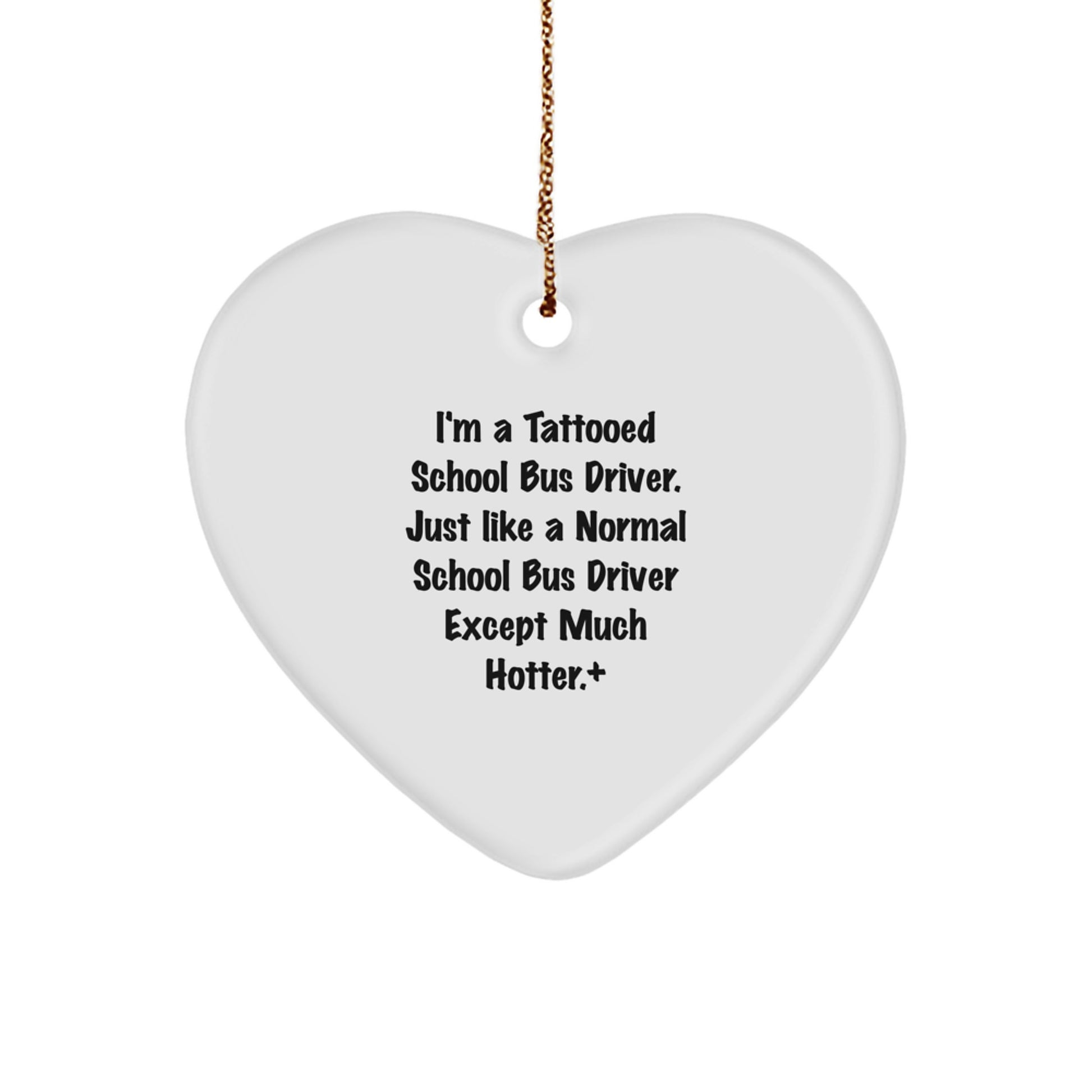 Funny School Bus Driver Heart Ornament Gifts from Friends and Family for Christmas Unique Presents - Image 1