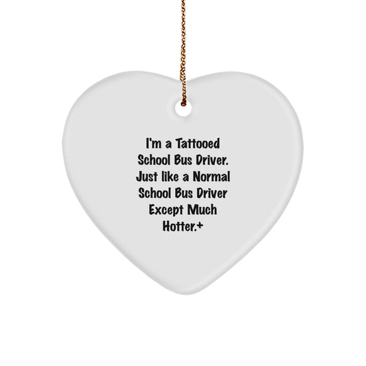Funny School Bus Driver Heart Ornament Gifts from Friends and Family for Christmas Unique Presents - Image 1