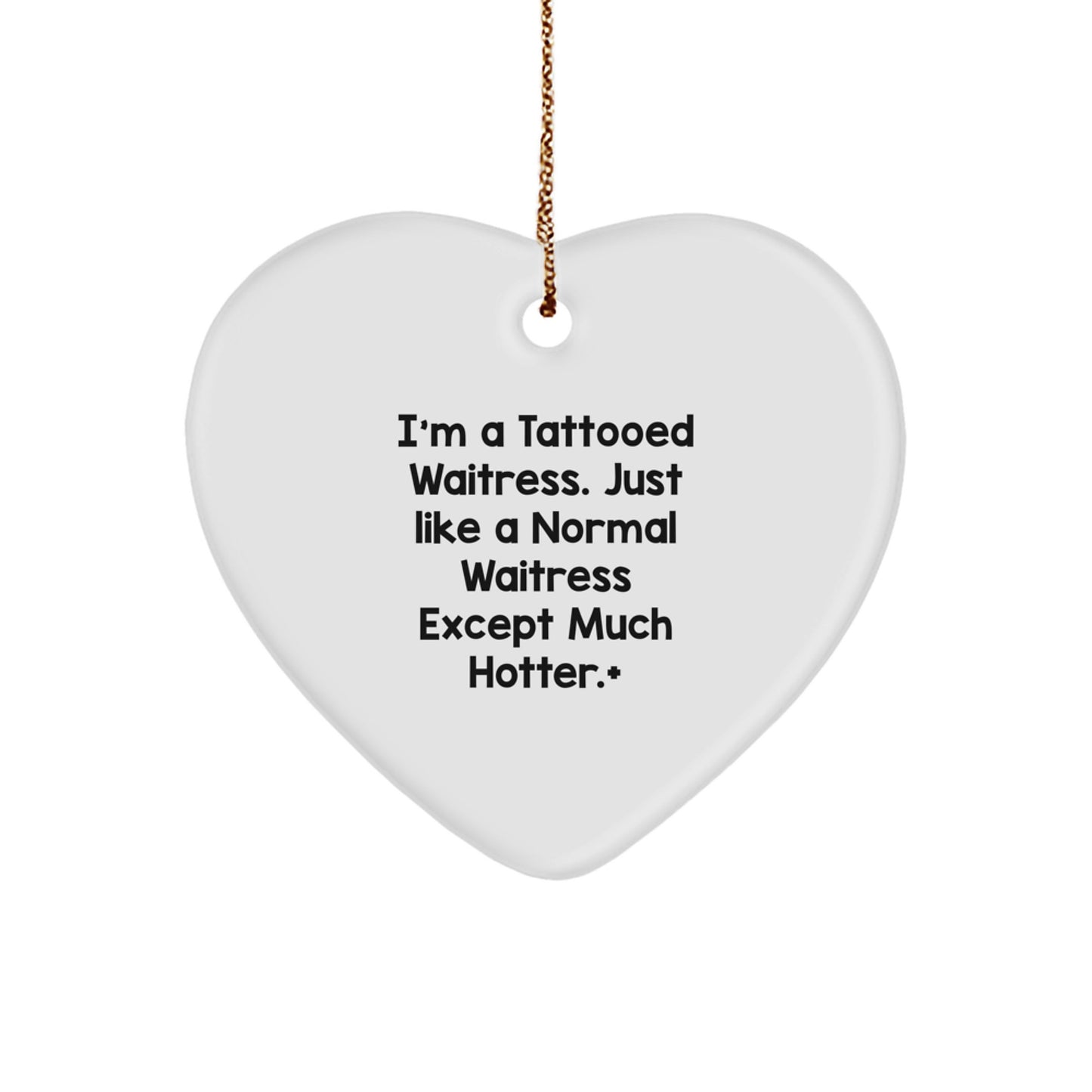 Funny Waitress Heart Ornament Gifts for Men, Women, Friends, Coworkers, Family, Christmas Unique Presents - Image 1