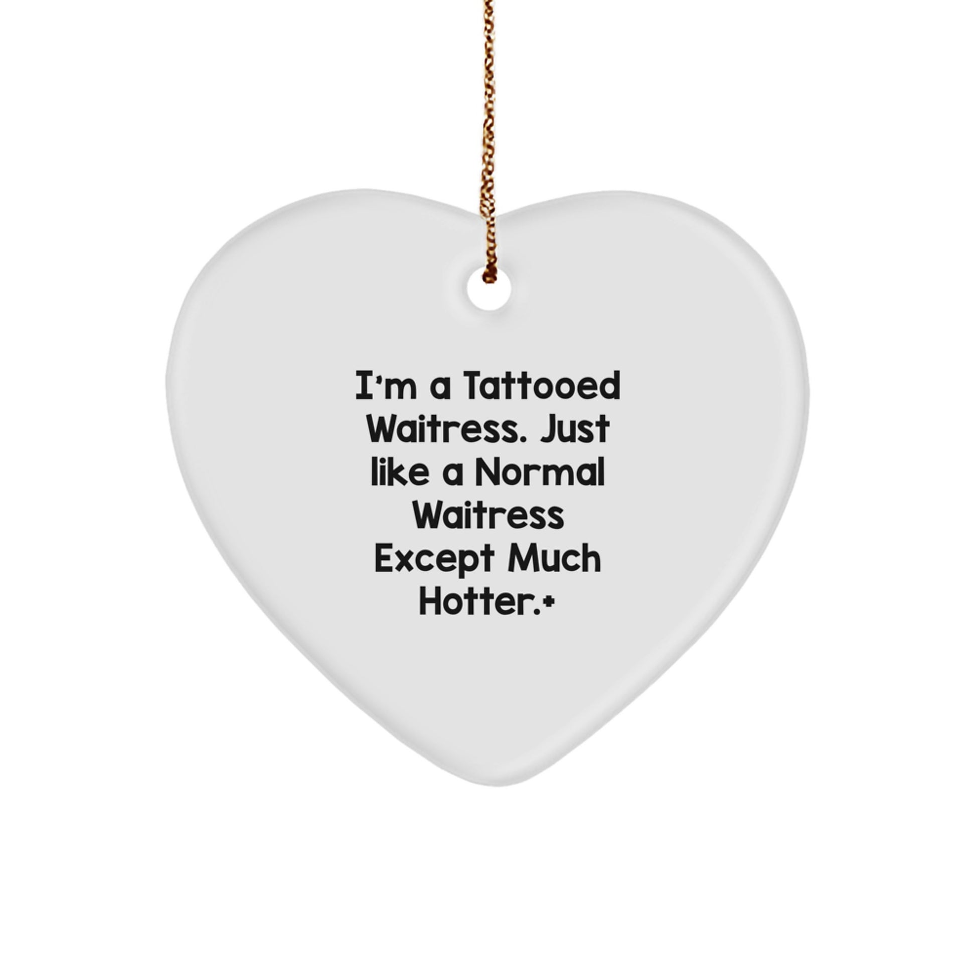 Funny Waitress Heart Ornament Gifts for Men, Women, Friends, Coworkers, Family, Christmas Unique Presents - Image 1