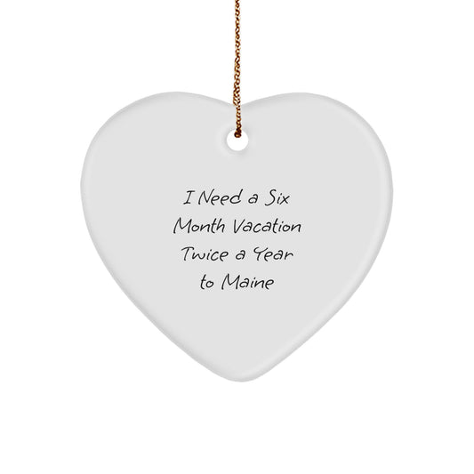 Maine Heart Ornament, Funny Gift from Friends to Family in Maine for Christmas - Image 1
