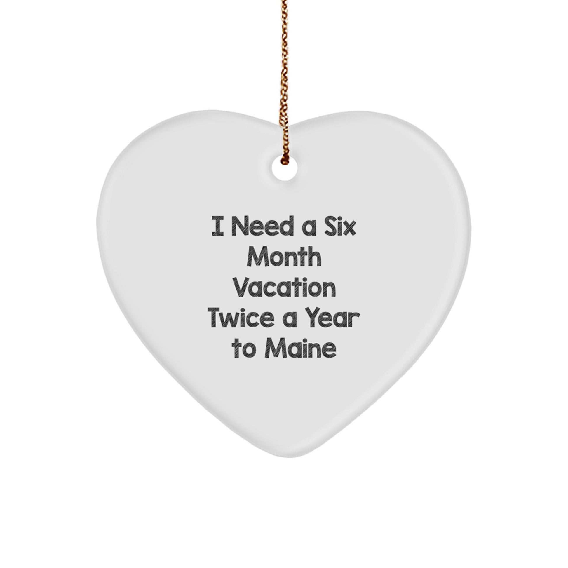 Maine Vacation Inspiration Heart Ornament for Gifts from Friends to Family in Maine - Funny Christmas Unique Gift Ideas - Image 1