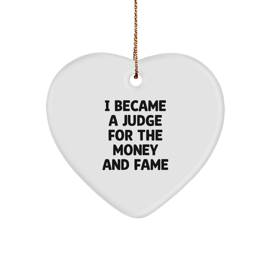 Funny Judge Quotes Heart Ornament, Gifts from Friends to Judge, Christmas Unique Gifts for Men, Inspirational Heart Shaped Decorations - Image 1