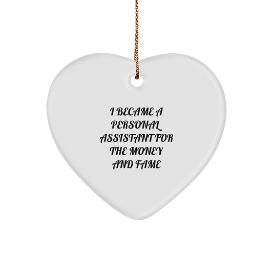 Funny Personal Assistant Gifts For Christmas - Heart Ornament From Men To Women - Image 1