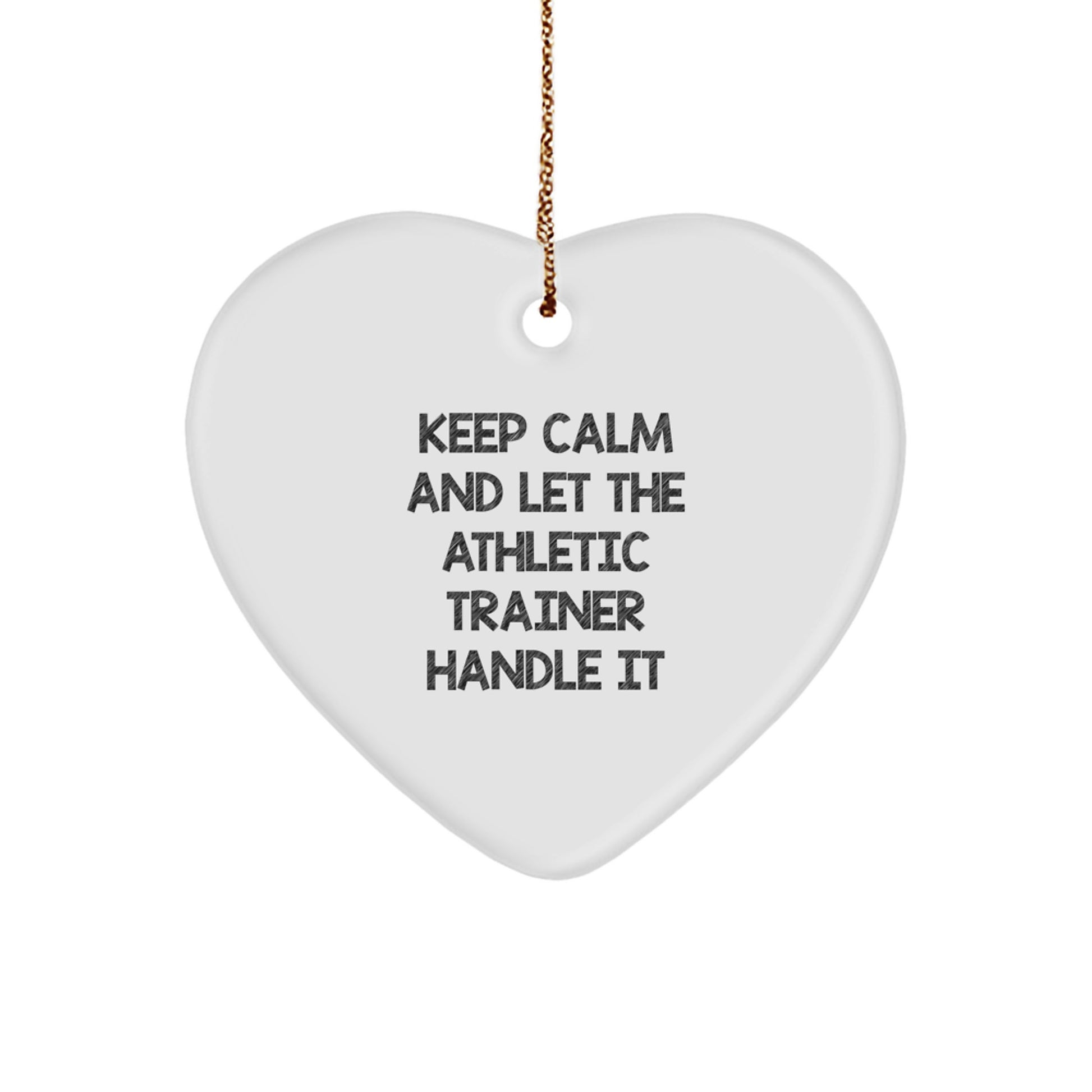 Gifts from Family for Athletic Trainer Heart Ornament Funny Keep Calm Christmas Unique - Image 1
