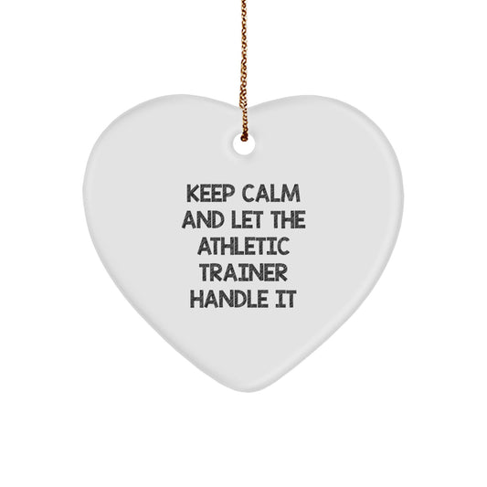 Gifts from Family for Athletic Trainer Heart Ornament Funny Keep Calm Christmas Unique - Image 1