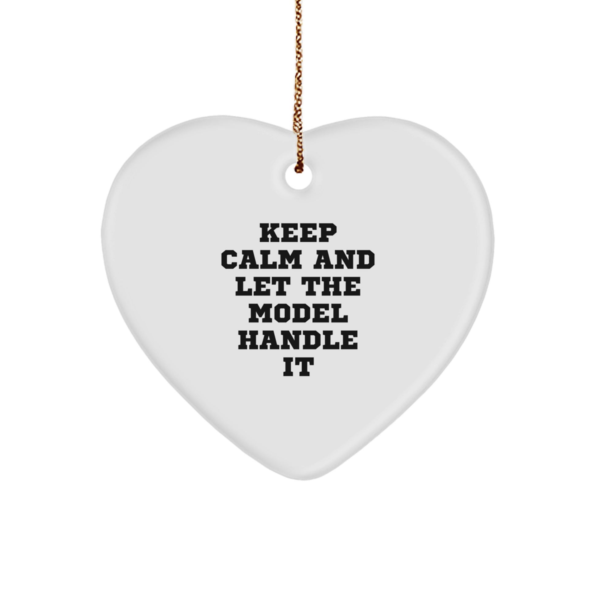 Funny Model Gifts from Friends and Family - Unique Heart Ornament for Model Enthusiasts - Christmas Model Decor with Inspirational Quote - Gifts for Model Lovers - Image 1