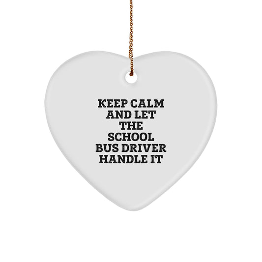 Funny School Bus Driver Heart Ornaments for Christmas Unique Gifts from Friends - Image 1